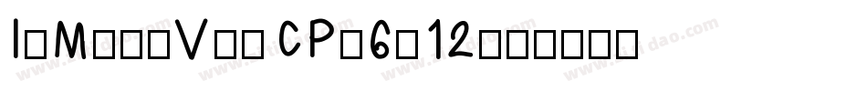 I.MingVarCP-6.12字体转换