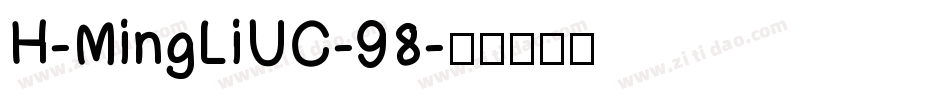 H-MingLiUC-98字体转换