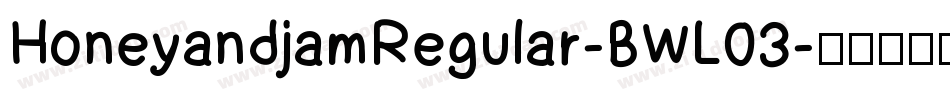 HoneyandjamRegular-BWL03字体转换