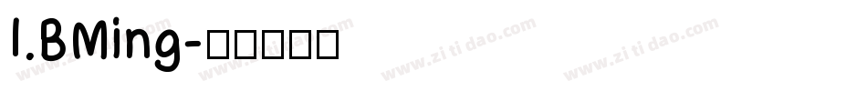 I.BMing字体转换