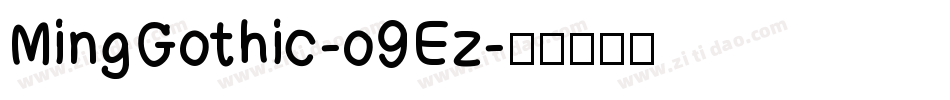 MingGothic-o9Ez字体转换