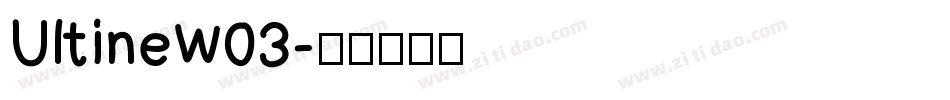 UltineW03字体转换