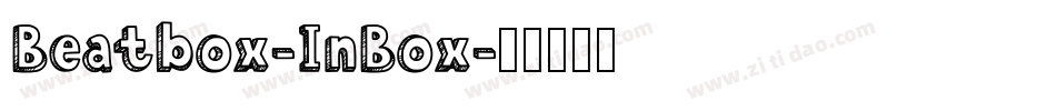 Beatbox-InBox字体转换