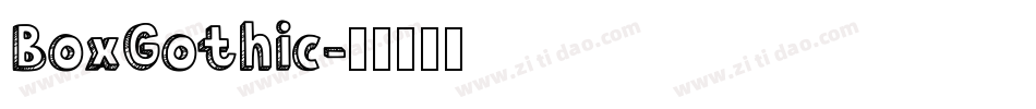 BoxGothic字体转换