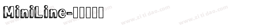 MiniLine字体转换