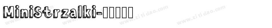 MiniStrzalki字体转换