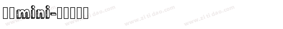 义体mini字体转换