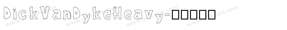 DickVanDykeHeavy字体转换