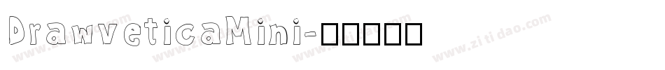 DrawveticaMini字体转换