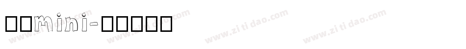 义体mini字体转换