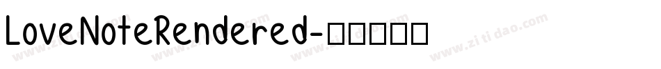 LoveNoteRendered字体转换