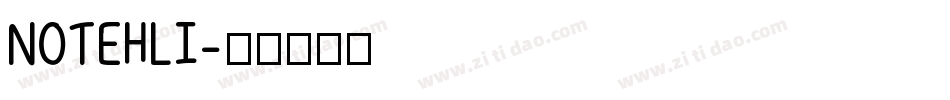NOTEHLI字体转换
