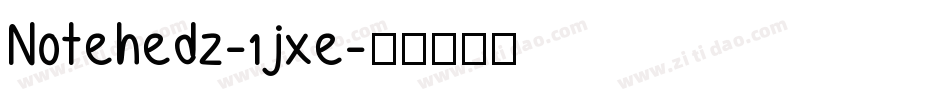 Notehedz-1jxe字体转换