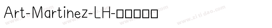 Art-Martinez-LH字体转换