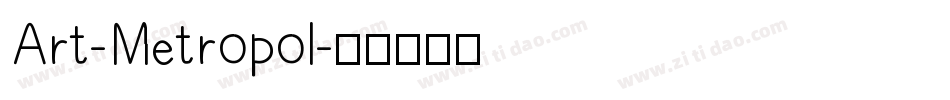 Art-Metropol字体转换