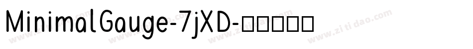 MinimalGauge-7jXD字体转换