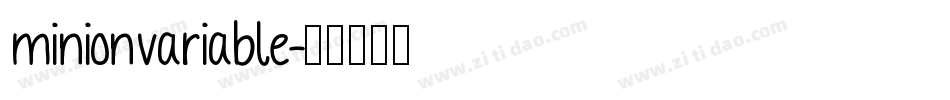 minionvariable字体转换