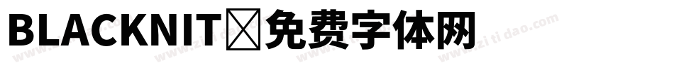 BLACKNIT字体转换