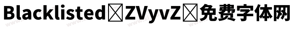 Blacklisted-ZVyvZ字体转换