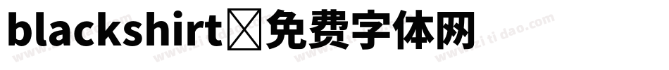 blackshirt字体转换