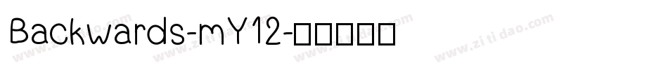 Backwards-mY12字体转换