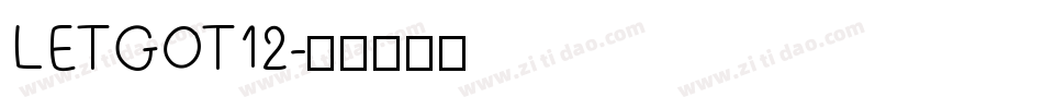 LETGOT12字体转换