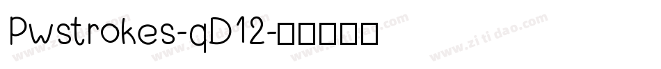 Pwstrokes-qD12字体转换