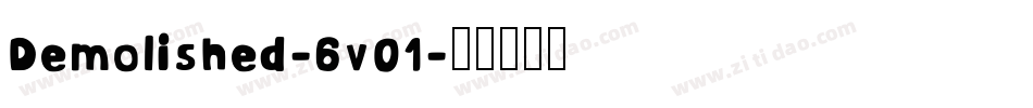 Demolished-6v01字体转换