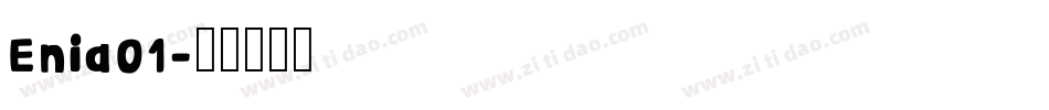 Enia01字体转换