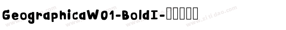 GeographicaW01-BoldI字体转换