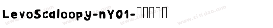 LevoScaloopy-nY01字体转换