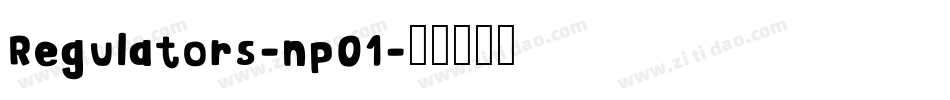 Regulators-np01字体转换