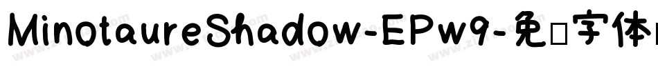 MinotaureShadow-EPw9字体转换