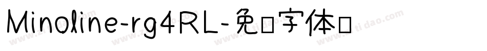 Minoline-rg4RL字体转换