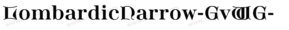 LombardicNarrow-GvWG字体转换