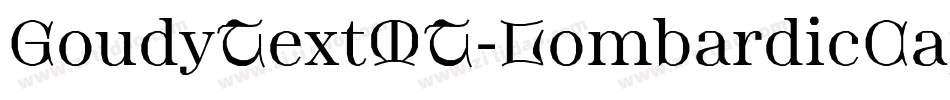 GoudyTextMT-LombardicCapitals字体转换