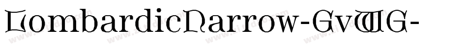 LombardicNarrow-GvWG字体转换