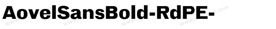 AovelSansBold-RdPE字体转换