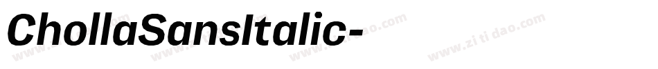 ChollaSansItalic字体转换