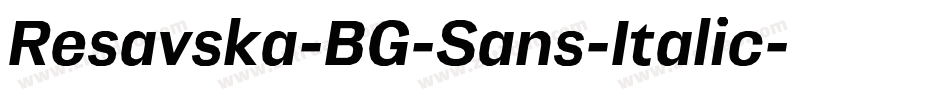 Resavska-BG-Sans-Italic字体转换