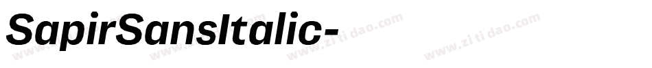 SapirSansItalic字体转换 SapirSansItalic字体转换
