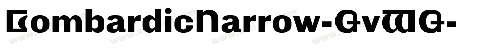 LombardicNarrow-GvWG字体转换