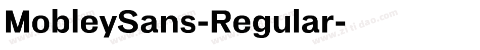 MobleySans-Regular字体转换
