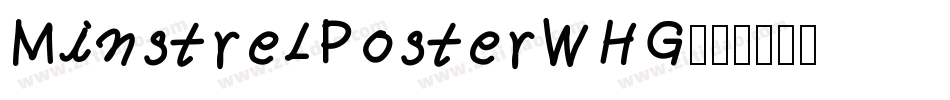 MinstrelPosterWHG字体转换
