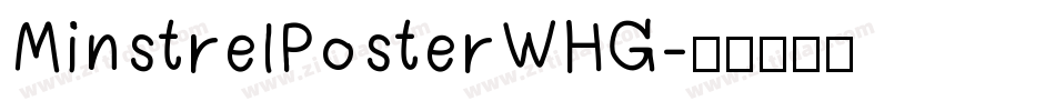 MinstrelPosterWHG字体转换