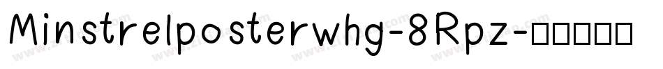 Minstrelposterwhg-8Rpz字体转换