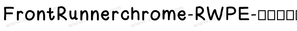 FrontRunnerchrome-RWPE字体转换