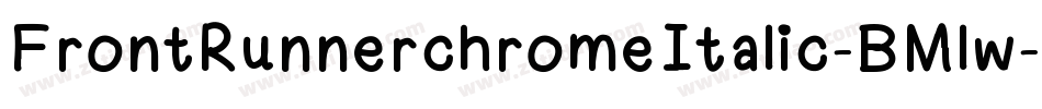FrontRunnerchromeItalic-BMlw字体转换