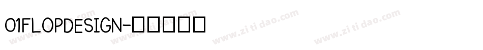 01FLOPDESIGN字体转换