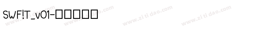SWF!T_v01字体转换